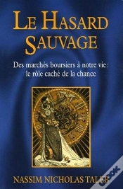Capa do artigo Le Hasard Sauvage ; Des Marches Boursiers A Notre Vie : Le Role Cache De La Chance