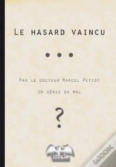 Le Hasard Vaincu