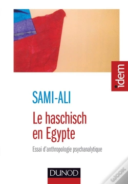 Capa do artigo Le Haschisch En Egypte ; Essai D'Anthropologie Psychanalytique