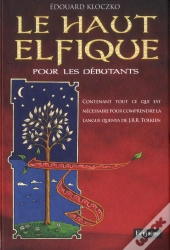 Le Haut Elfique Pour Les Debutants