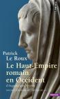 Le Haut-Empire Romain En Occident ; D'Auguste Aux Sévères - Preview