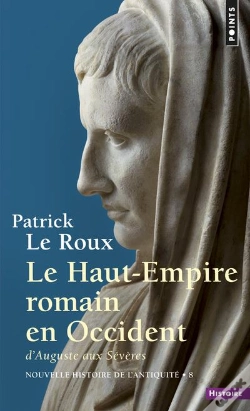 Capa do artigo Le Haut-Empire Romain En Occident ; D'Auguste Aux Sévères