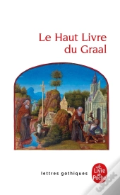 Le Haut Livre Du Graal