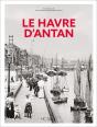 Le Havre D'Antan - Nouvelle Edition - Preview