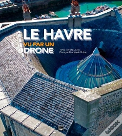 Capa do artigo Le Havre Vue Par Un Drone