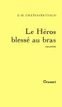 Le Héros Blessé Au Bras - Preview