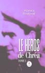 Le Héros De Chréa : Tome I - Preview
