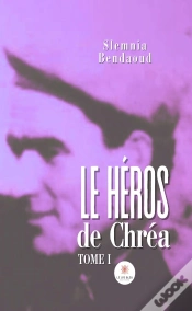 Capa do artigo Le Héros De Chréa : Tome I