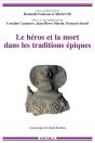 Le Héros Et La Mort Dans Les Traditions Épiques - Preview