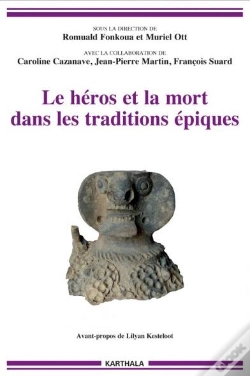Capa do artigo Le Héros Et La Mort Dans Les Traditions Épiques
