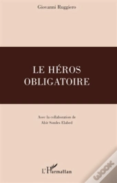Le Héros Obligatoire