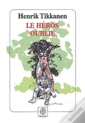 Le Heros Oublie