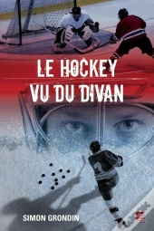 Le Hockey Vu Du Divan