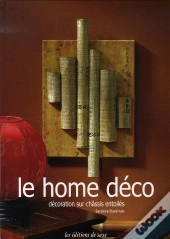 Le Home Déco ; Décoration Sur Châssis Entoilés