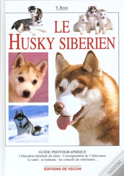 Capa do artigo Le Husky Siberien ; Guide Photographique