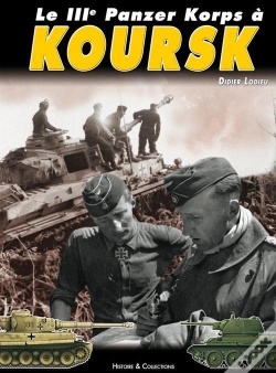 Capa do artigo Le Iiie Panzer Korps À Koursk