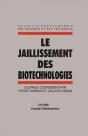 Le Jaillissement Des Biotechnologies - Preview