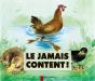 Le Jamais-Content - Preview