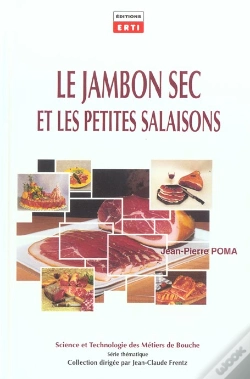 Capa do artigo Le Jambon Sec Et Les Petites Salaisons
