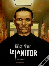 Le Janitor Tome 1 : L'Ange De Malte