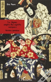 Capa do artigo Le Japon, Empire Des Esprits ; Vengeurs ; Histoires Japonaises