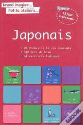 Le Japonais En Images Avec Exercices Ludiques Corriges Apprendre & Reviser Les Mots De Base Japonais