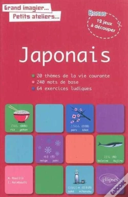 Capa do artigo Le Japonais En Images Avec Exercices Ludiques Corriges Apprendre & Reviser Les Mots De Base Japonais