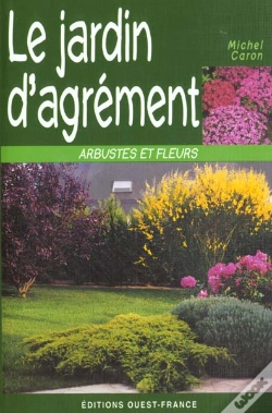 Capa do artigo Le Jardin D'Agrément ; Arbustes Et Fleurs
