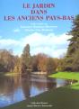 Le Jardin Dans Les Anciens Pays-Bas - Preview