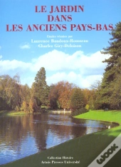 Le Jardin Dans Les Anciens Pays-Bas