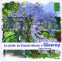 Le Jardin De Claude Monet À Giverny - Preview