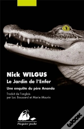 Le Jardin De L'Enfer ; Une Enquête Du Père Ananda