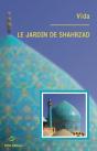 Le Jardin De Shahrzad - Preview
