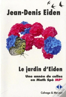 Capa do artigo Le Jardin D'Eiden ; Une Année De Colles En Math Spé