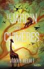 Le Jardin Des Chimères - Preview