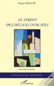Capa do artigo Le Jardin Des Délices Oubliées ; Souvenir De Tunisie