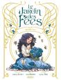 Le Jardin Des Fées : Coffret Tomes 1 Et 2 - Preview