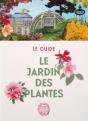 Le Jardin Des Plantes : Le Guide - Preview
