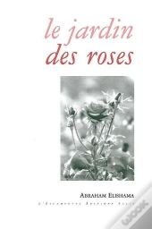 Le Jardin Des Roses