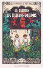 Le Jardin Du Dedans-Dehors - Preview