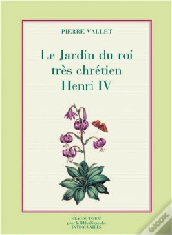 Capa do artigo Le Jardin Du Roi Très Chrétien Henri Iv