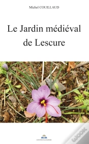 Capa do artigo Le Jardin Médiéval De Lescure