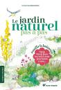 Le Jardin Naturel Pas À Pas : Accueillir La Biodiversité - Preview