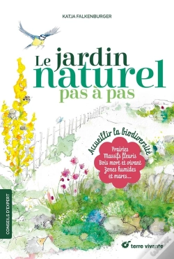 Capa do artigo Le Jardin Naturel Pas À Pas : Accueillir La Biodiversité