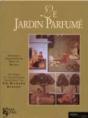 Le Jardin Parfumé - Preview