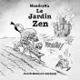 Le Jardin Zen - Preview
