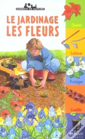 Capa do artigo Le Jardinage, Les Fleurs