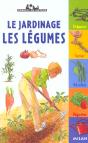 Le Jardinage ; Les Legumes - Preview