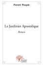 Le Jardinier Apostolique - Preview