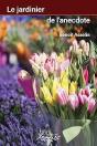 Le Jardinier De L'Anecdote - Preview